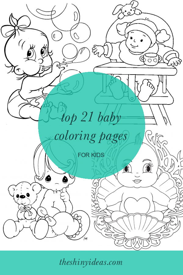 Top 21 Baby Coloring Pages for Kids Home, Family, Style and Art Ideas